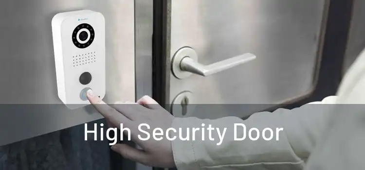 High Security Door