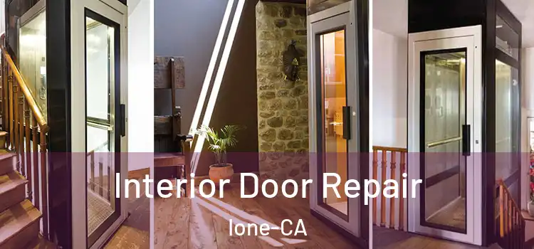 Interior Door Repair Ione-CA
